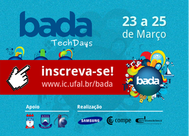 Instituto de Computação promove Bada Tech Days