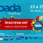 Instituto de Computação promove Bada Tech Days